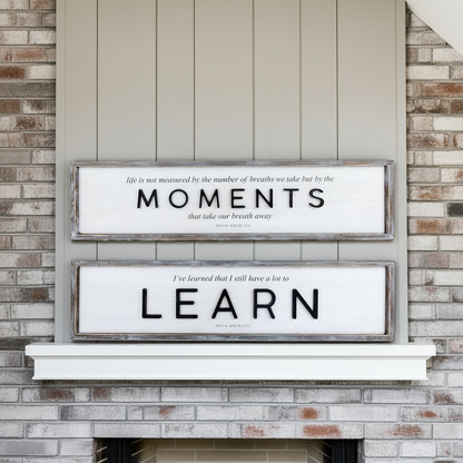 - 47x12 sign (MOMENTs/learn