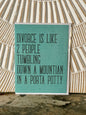 Porta Potty Divorce Greeting Card