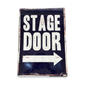Vintage Metal Sign - Stage Door Metal Wall Sign