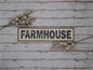 Farmhouse Sign 33 x 8 inches