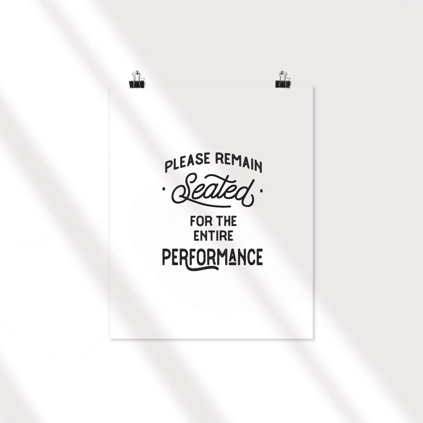 Screen Printed Art - Bathroom Sign - Please Remain Seated