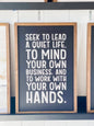 Seek to Lead A Quiet Life